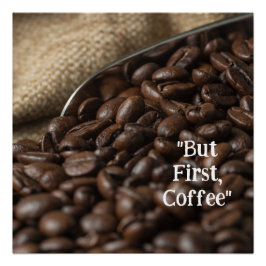 Morning Starts with Coffee Poster