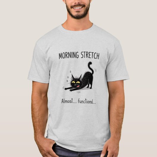 Morning Stretch Cat Almost Functional Graphic Tee (Vorderseite)