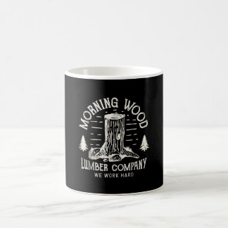 Morning Wood T Lumber Company Camping Carpenter. Kaffeetasse