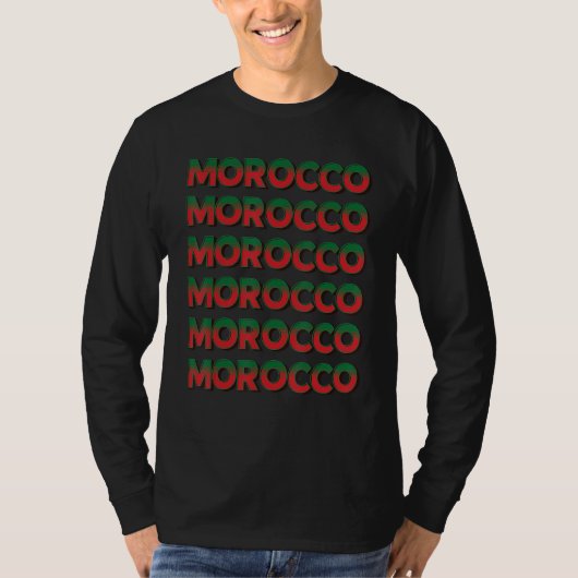 Morocco Moroccan Flag Motif Stacked Text T-Shirt (Vorderseite)