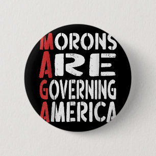Morone regieren Amerika das sonnige T-Shirt _1 Button