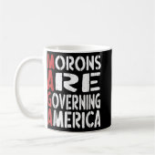 Morone regieren Amerika das sonnige T-Shirt _1 Kaffeetasse (Links)