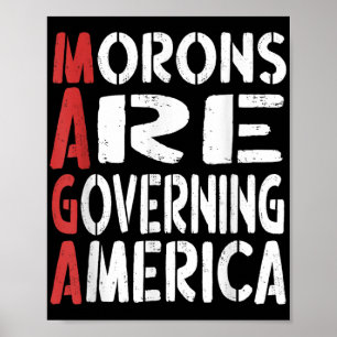 Morone regieren Amerika das sonnige T-Shirt _1 Poster