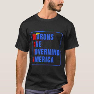 Moronen regieren Amerika lustig Trump 2024 T-Shirt
