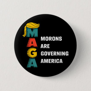 Moronen regieren Amerika Trump lustig Button