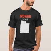 Moroni Utah USA Staat America Travel Utahan T-Shirt (Vorderseite)