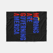 Morons Are Governing America Funny Trump 2024  Fleecedecke (Vorderseite (Horizontal))