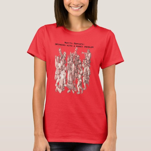 Morris-Tänzer Trinker mit einem Tanzproblem T-Shirt (Vorderseite)
