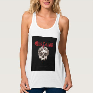 Mors Tyrannis Wear (lateinisch "Tod von Tyrannen") Tank Top