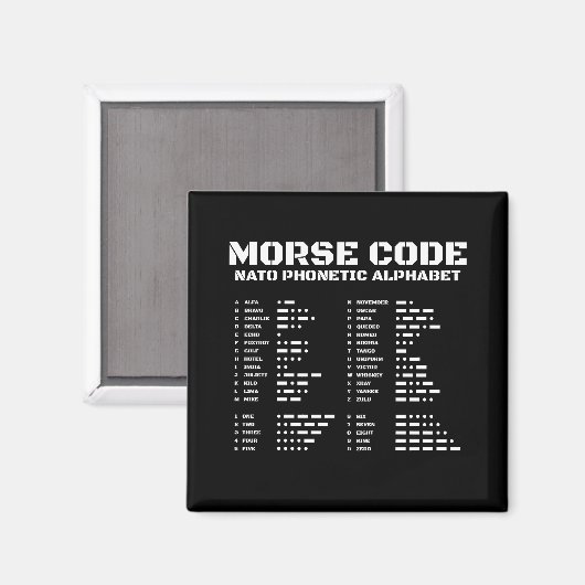 Morse Code & NATO Bildungs-Design Magnet (Vorderseite/Rückseite)