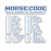 Morse Code NATO Phonetic Alphabet Aufkleber (Vorderseite)