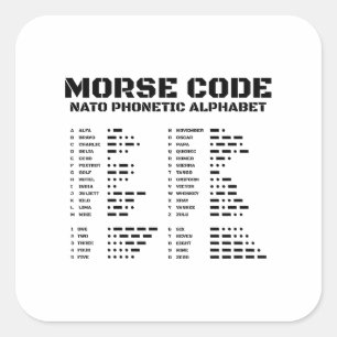 Morse Code & Nato Phonetic Alphabet Unique Edition Quadratischer Aufkleber