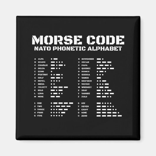 Morse-Code und NATO-Pädagogik-Design Magnet (Vorne)