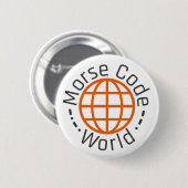 Morse Code World Abzeichen Button (Vorne & Hinten)