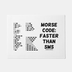 Morsealphabet: Schneller als SMSInternational Fußmatte