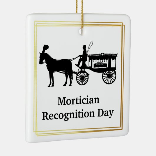 Mortician Recognition Day Ornament (Rechts)