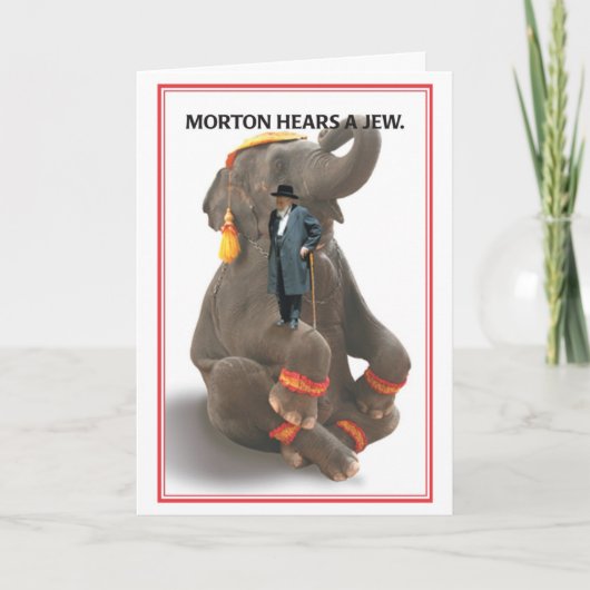 Morton Hears Jew Birthday Card Karte (Vorderseite)