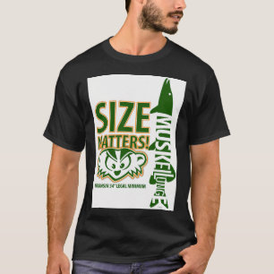 Moschus Größe zählt T-Shirt