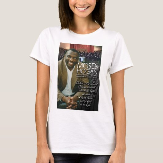 Moses Hogan hat nicht von meinem Herrn Daniel geli T-Shirt (Vorderseite)