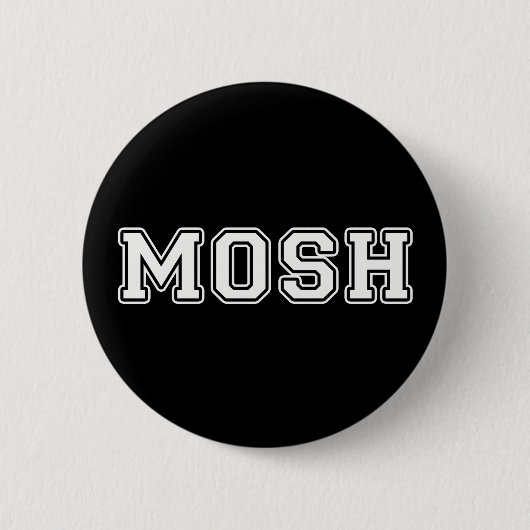 Mosh Button (Vorderseite)