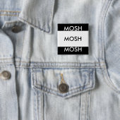 MOSH MOSH MOSH BUTTON (Beispiel)