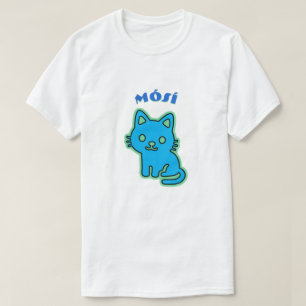 Mósí - Katze herein T-Shirt