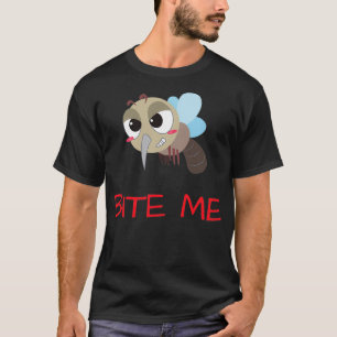 Moskito BITE ME Moskito Funny Moskito Memos Spaß T-Shirt