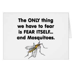 Moskitos 2 der Furcht selbst