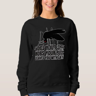 Moskitos Mosquitos Marvae Entomology Geek Sweatshirt