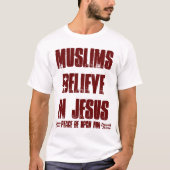 Moslems glauben an Jesus (pbuh) T-Shirt (Vorderseite)