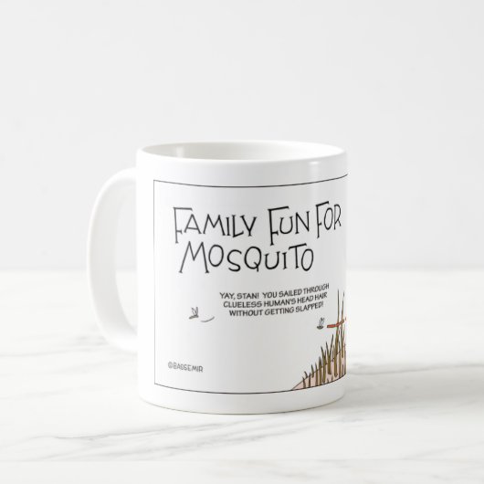 Mosquito Fun Kaffeetasse (Vorderseite Links)