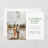 Moss Green Wir änderten das Datum, konnten aber ni Ankündigungspostkarte (Vorne/Hinten)