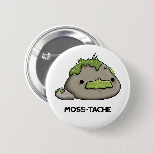 Moss tache Funny Mustache Pun Button (Vorne & Hinten)