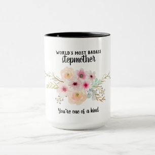 Most Badass Stepmutter - Eine Art Blume Tasse