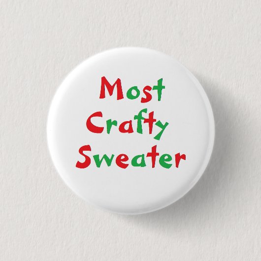 "Most Crafty Sweater" Award Button (Vorderseite)