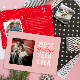 Most Elfed Up Year Ever Funny Christmas Photo Feiertagskarte