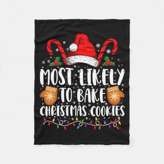 Most Likely Bake Christmas Cookie Xmas Family  Fleecedecke (Vorderseite)