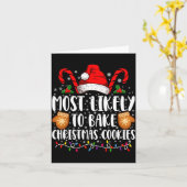 Most Likely Bake Christmas Cookie Xmas Family  Karte (Gelbe Blume)