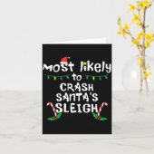 Most Likely Crash Santas Sleigh Christmas Xmas Fam Karte (Gelbe Blume)