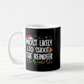 Most Likely Shoot Reindeer Christmas Xmas Family M Kaffeetasse (Links)