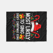 Most Likely Sing Every Christmas Song Xmas Family  Fleecedecke (Vorderseite (Horizontal))