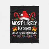 Most Likely Sing Every Christmas Song Xmas Family  Fleecedecke (Vorderseite)