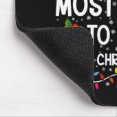 Most Likely Sing Every Christmas Song Xmas Family Mousepad (Ecke)
