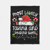 Most Likely Taking And Uring Shots Matching Christ Fleecedecke (Vorderseite)