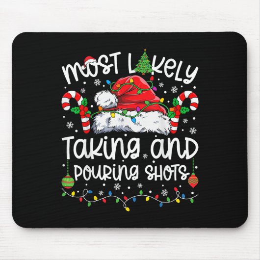 Most Likely Taking And Uring Shots Matching Christ Mousepad (Vorne)