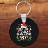 Most Likely To Ask Santa About 67 Christmas Pajama Schlüsselanhänger (Vorderseite)