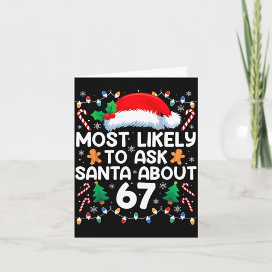 Most Likely To Ask Santa About 67 Funny Christmas  Karte (Vorderseite)
