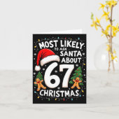Most Likely To Ask Santa About 67 Funny Christmas  Karte (Gelbe Blume)