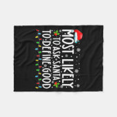 Most Likely To Ask Santa To Define Good Family Chr Fleecedecke (Vorderseite (Horizontal))