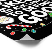 Most Likely To Ask Santa To Define Good Shirt Chri Poster (Ecke)